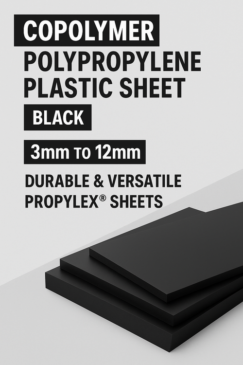 Copolymer Polypropylene Plastic Sheet – Black, 3mm to 12mm, Durable & Versatile Propylex® Sheets